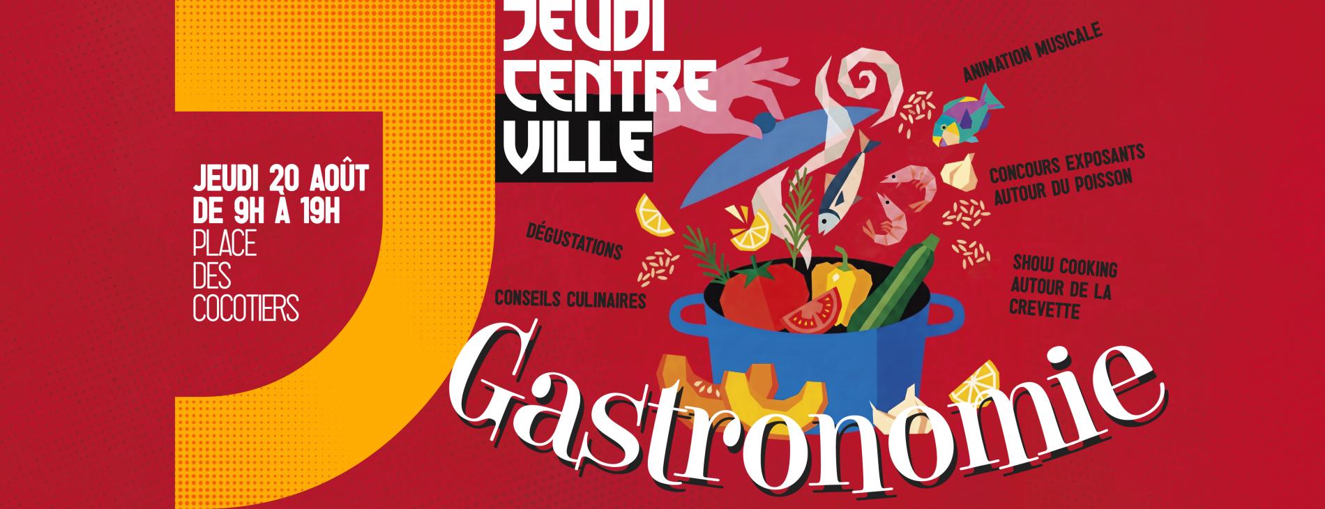 Jeudi du centre ville - Gastronomie