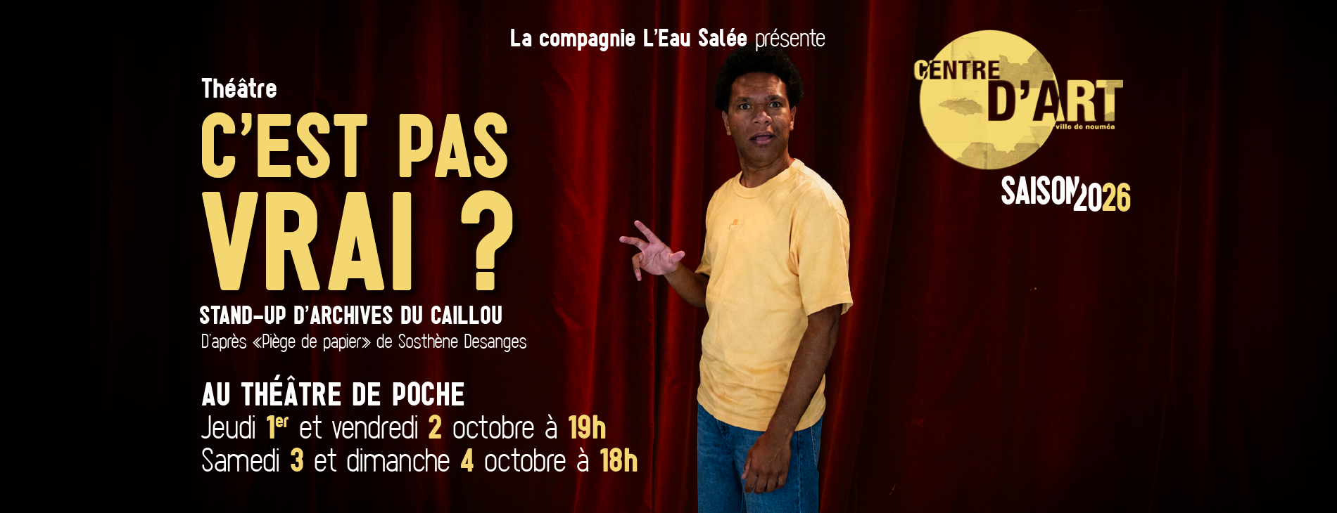Spectacle "C'est pas vrai ? " au centre d'art