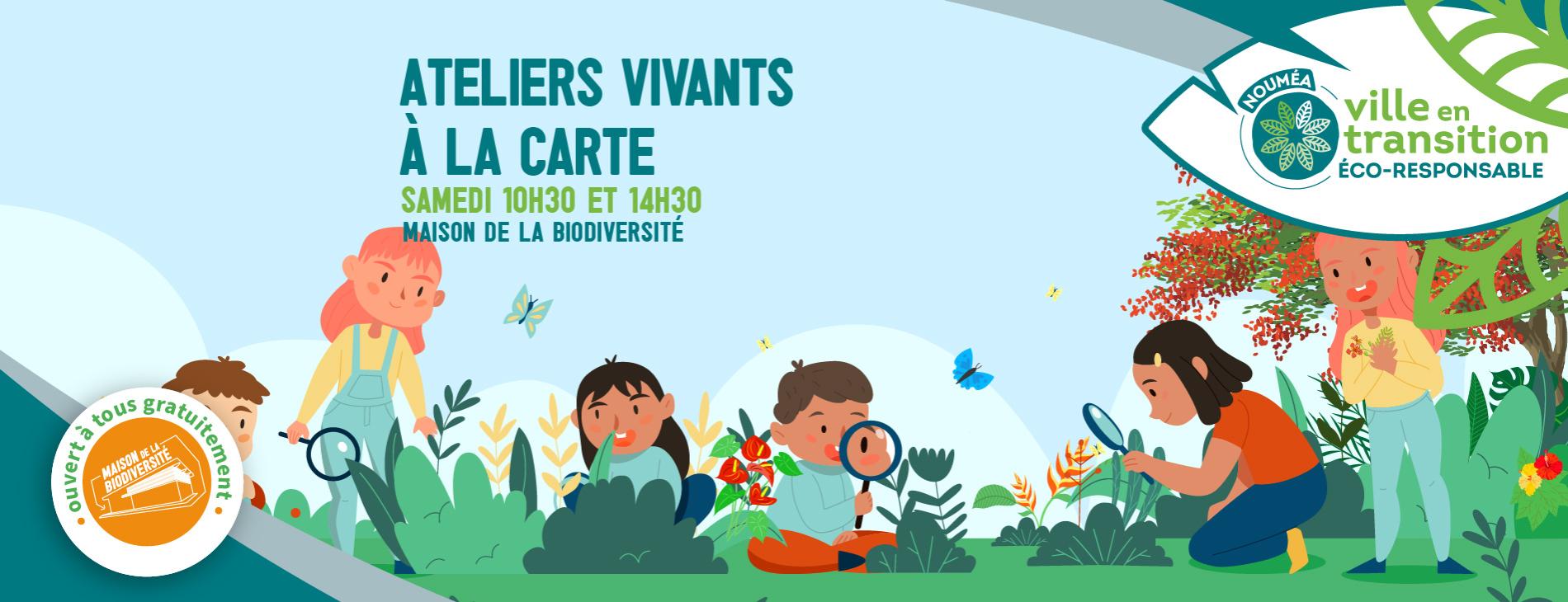 Ateliers vivants à la carte Ateliers vivants à la carte