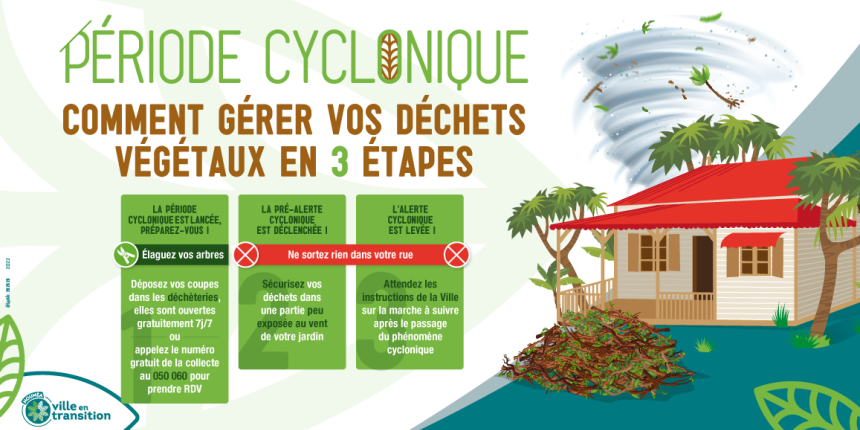 déchets verts période cyclonique déchets verts période cyclonique