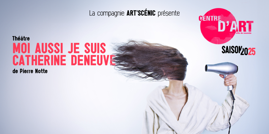 Moi aussi je suis catherine deneuve - SITE VDN - 1900x730.png Moi aussi je suis catherine deneuve - SITE VDN - 1900x730.png