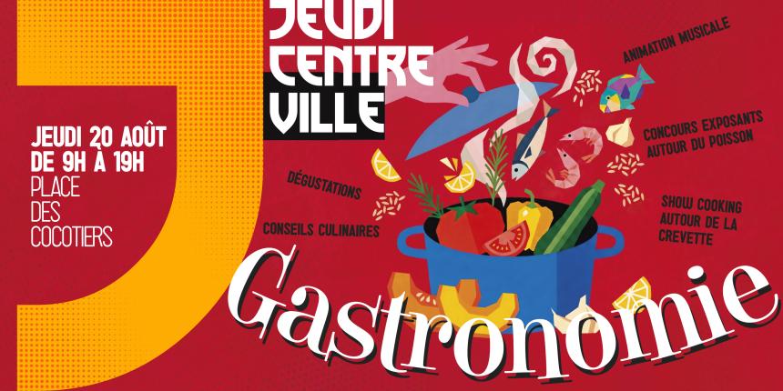 Jeudi du centre ville - Gastronomie
