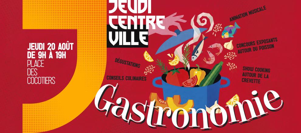 Jeudi du centre ville - Gastronomie