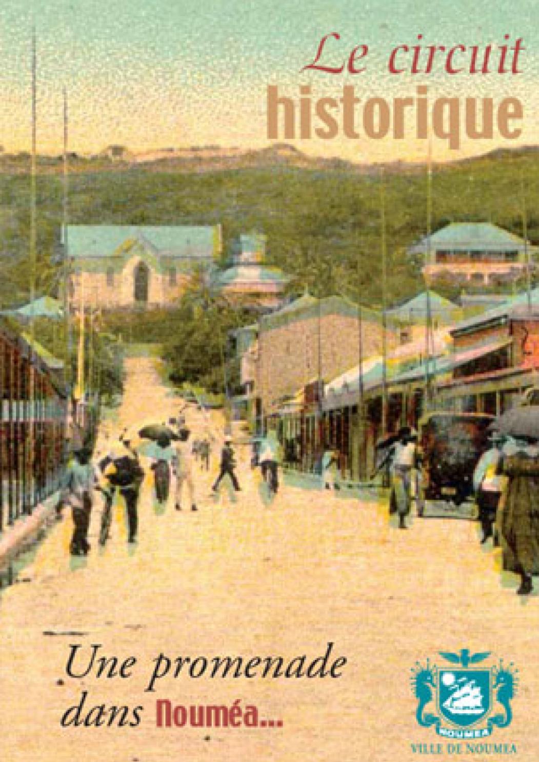 Le circuit historique